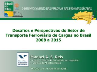 Brasília, 12 de Junho de 2008