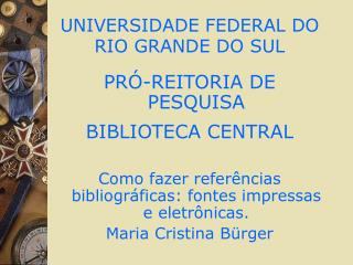 UNIVERSIDADE FEDERAL DO RIO GRANDE DO SUL