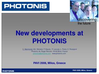 New developments at PHOTONIS