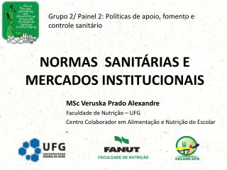 NORMAS SANITÁRIAS E MERCADOS INSTITUCIONAIS