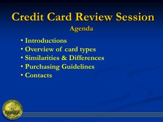 Credit Card Review Session Agenda