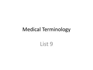 Medical Terminology