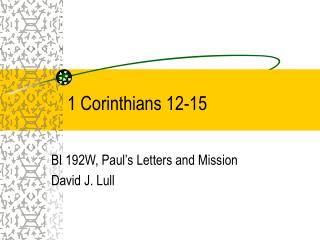 1 Corinthians 12-15