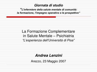 La Formazione Complementare in Salute Mentale – Psichiatria “L’esperienza dell’Università di Pisa”