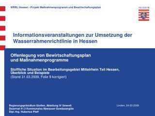 Informationsveranstaltungen zur Umsetzung der Wasserrahmenrichtlinie in Hessen
