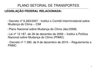 PLANO SETORIAL DE TRANSPORTES