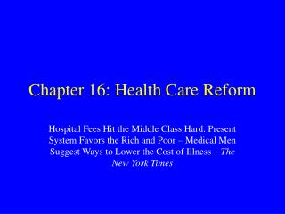 Chapter 16: Health Care Reform