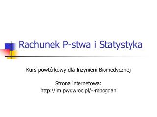 Rachunek P-stwa i Statystyka