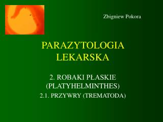 PARAZYTOLOGIA LEKARSKA