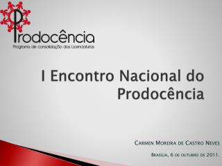 I Encontro Nacional do Prodocência