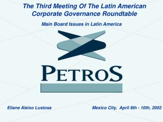 The Third Meeting Of The Latin American Corporate Governance Roundtable