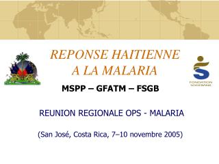 REPONSE HAITIENNE A LA MALARIA