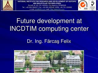 Future development at INCDTIM computing center