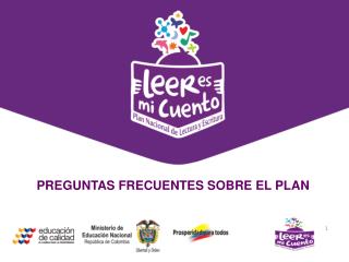 PREGUNTAS FRECUENTES SOBRE EL PLAN