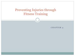 Preventing Injuries through Fitness Training