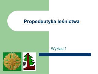 Propedeutyka leśnictwa