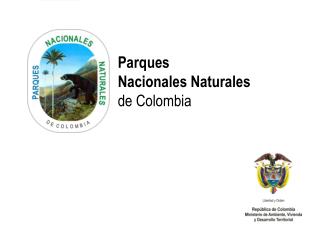 Parques Nacionales Naturales de Colombia