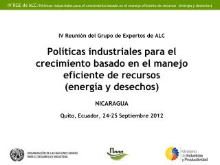 País: Nicaragua Institución: Ministerio de Fomento, Industria y Comercio (MIFIC)