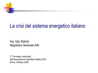 La crisi del sistema energetico italiano