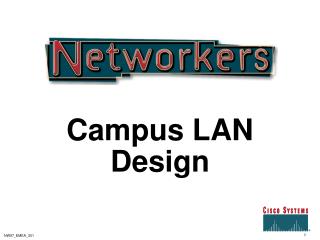 Campus LAN Design