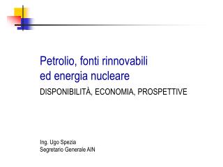 Petrolio, fonti rinnovabili ed energia nucleare