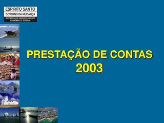 PRESTAÇÃO DE CONTAS 2003