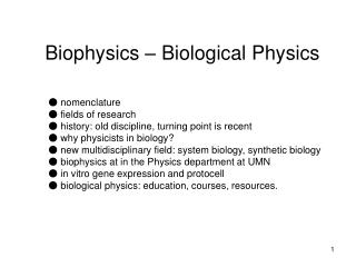 Biophysics – Biological Physics