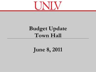 Budget Update Town Hall June 8, 2011