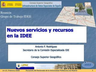 Nuevos servicios y recursos en la IDEE