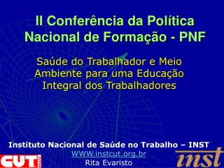 II Conferência da Política Nacional de Formação - PNF
