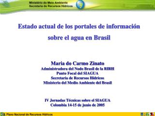 Estado actual de los portales de información sobre el agua en Brasil