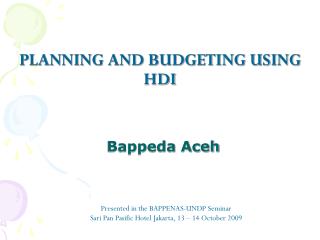 PLANNING AND BUDGETING USING HDI