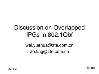 Discussion on Overlapped IPGs in 802.1Qbf