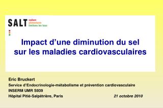 Impact d’une diminution du sel sur les maladies cardiovasculaires