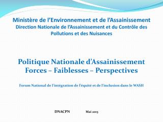 Politique Nationale d’Assainissement Forces – Faiblesses – Perspectives