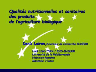 Qualités nutritionnelles et sanitaires des produits de l’agriculture biologique