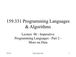 159.331 Programming Languages &amp; Algorithms