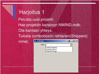 Harjoitus 1