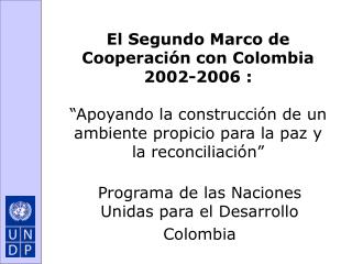 Programa de las Naciones Unidas para el Desarrollo Colombia