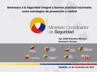 Ing. Stalin Basantes Moreno Secretario Técnico