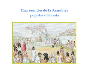 Una reunión de la Asamblea popular o Eclesía