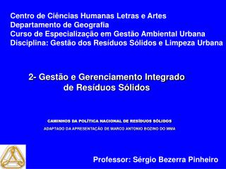 2- Gestão e Gerenciamento Integrado de Resíduos Sólidos