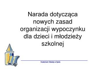 Kuratorium Oświaty w Opolu