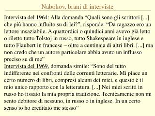 Nabokov, brani di interviste