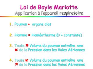 Loi de Boyle Mariotte Application à l’appareil respiratoire