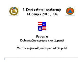 3. Dani zaštite i spašavanja 14. ožujka 2013., Pula