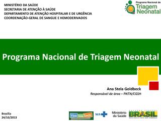 MINISTÉRIO DA SAÚDE SECRETARIA DE ATENÇÃO À SAÚDE DEPARTAMENTO DE ATENÇÃO HOSPITALAR E DE URGÊNCIA