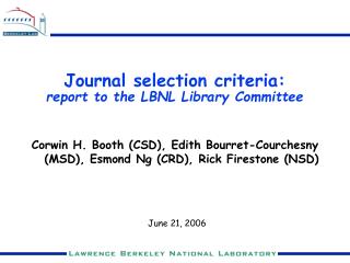 Journal selection criteria: report to the LBNL Library Committee