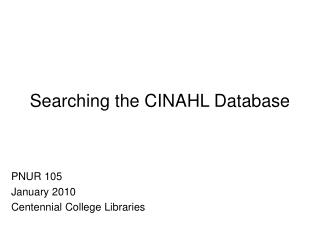 Searching the CINAHL Database