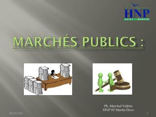 Marchés Publics :